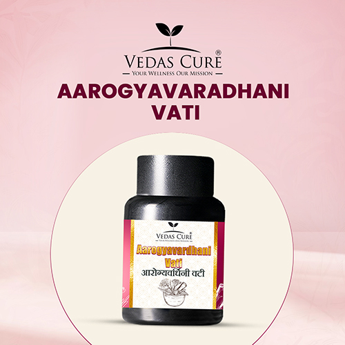 AAROGYAVARDHANI VATI TABLET